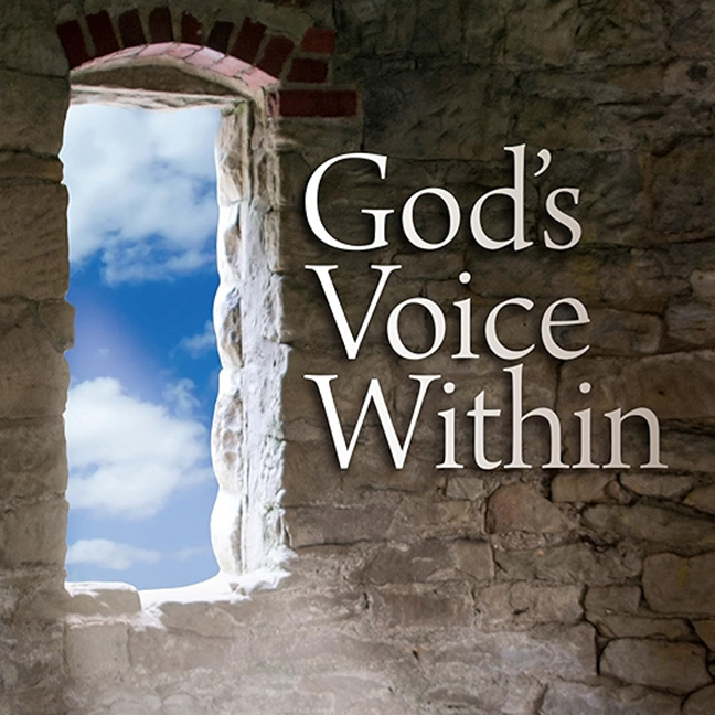 God&rsquo;s Voice Within&nbsp;
